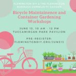 June 13: Bicycle Maintenance Workshop & Garden Workshop