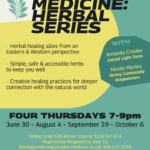 Announcing 4-part “People’s Medicine: Herbal Series”