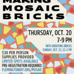 Oct. 20: Making Mosaic Bricks