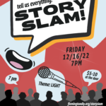 Dec. 16: Story Slam!