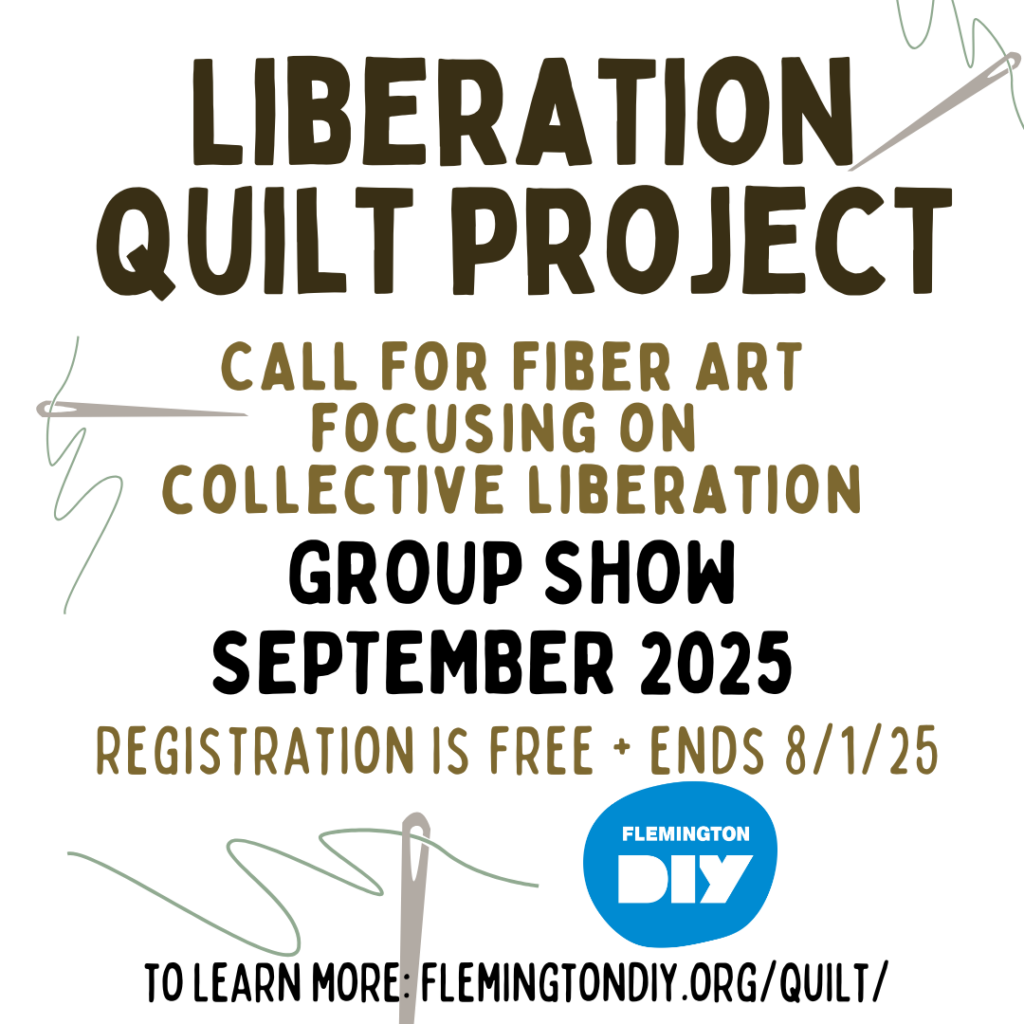 Image with sewing needles requesting art for a liberation art show in september 2025 at flemington dIY